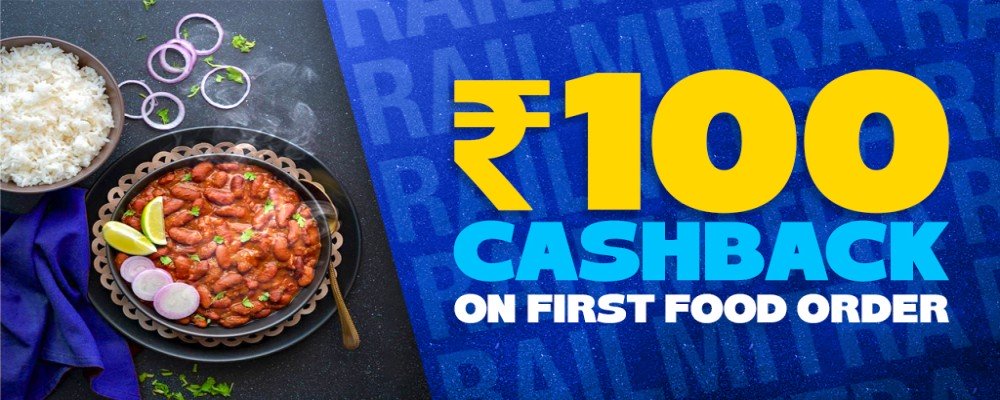 RailMitra 100 RS Cashback on First Food Order in Trains