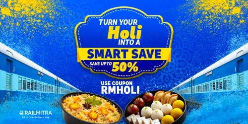 Holi Offer Save upto 50% on Train Food Orders with RailMitra